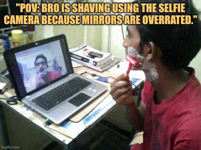 nowdays mirror are overrated meme