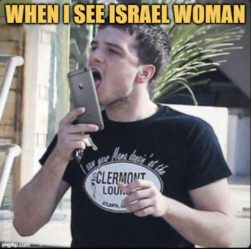 Israel woman marry me pls