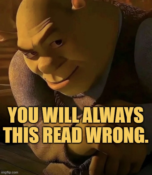 You read it wrong