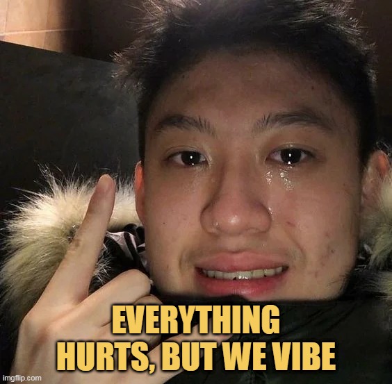 Yeah just need to vibe!