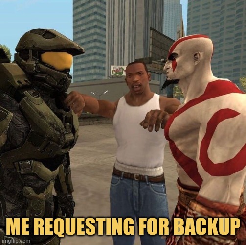 me when i need help from my friends meme