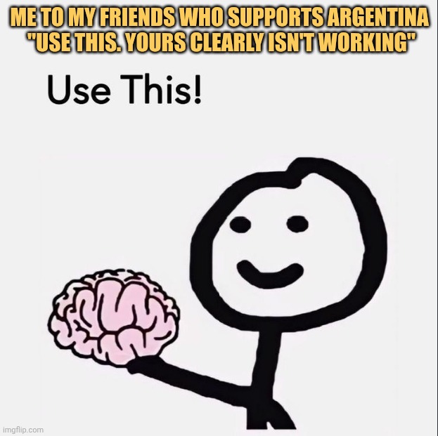 Use this guys WHO support Argentina