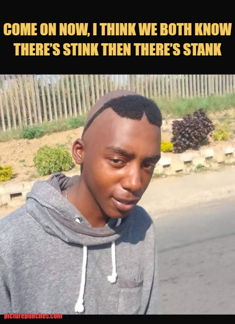 when you stunk meme