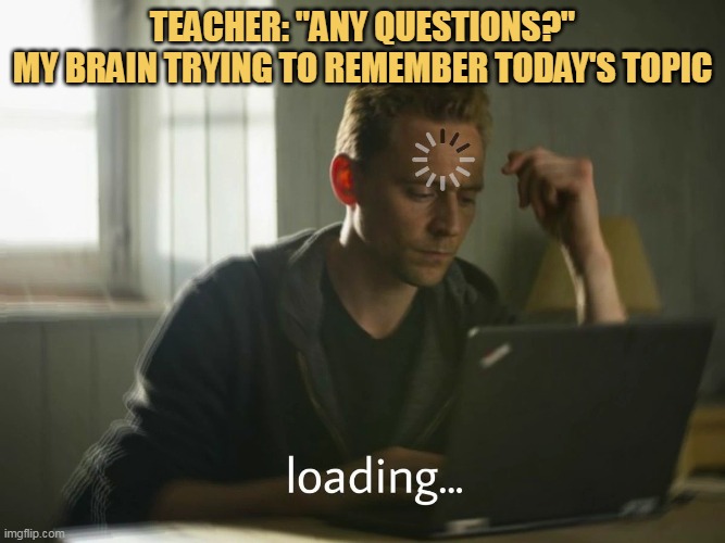 I just forget todays topic