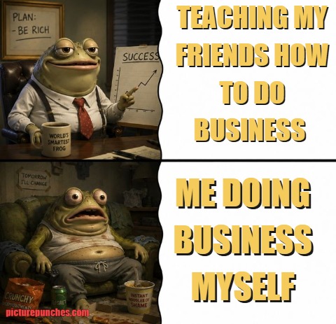 This meme is taken from my life
