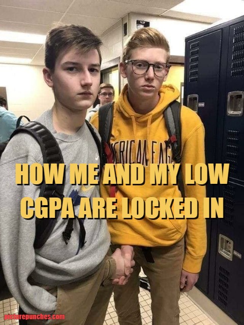 cgpa status meme
