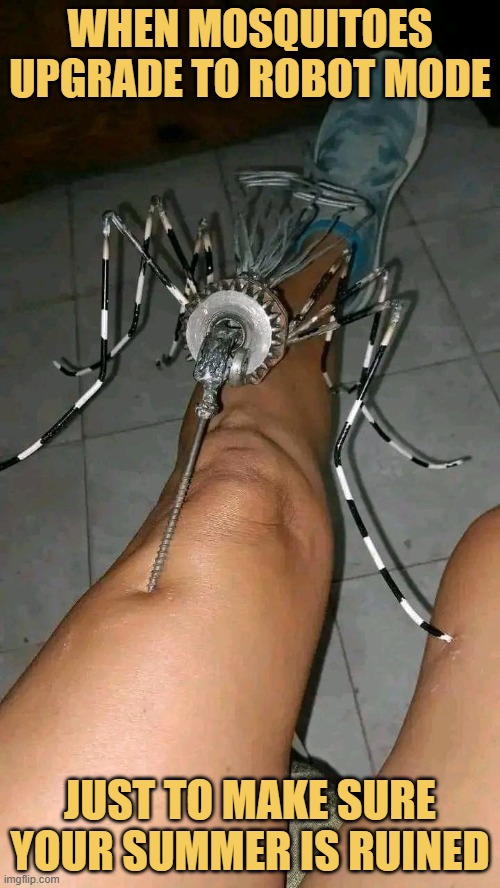 When mosquitoes upgrade to robot mode.