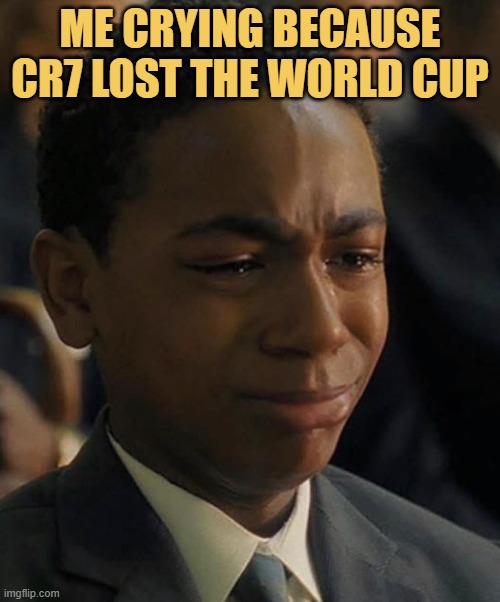 cr7 why, why you make me cry meme