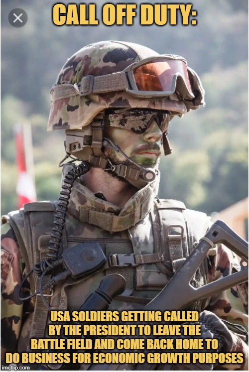 soldiers need to come back home meme