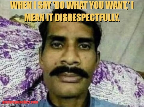 disrespectful meme