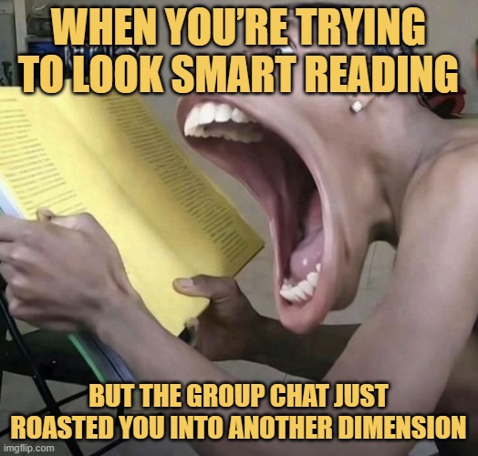When you’re trying to look smart reading. meme