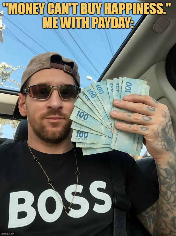 Yes money can!