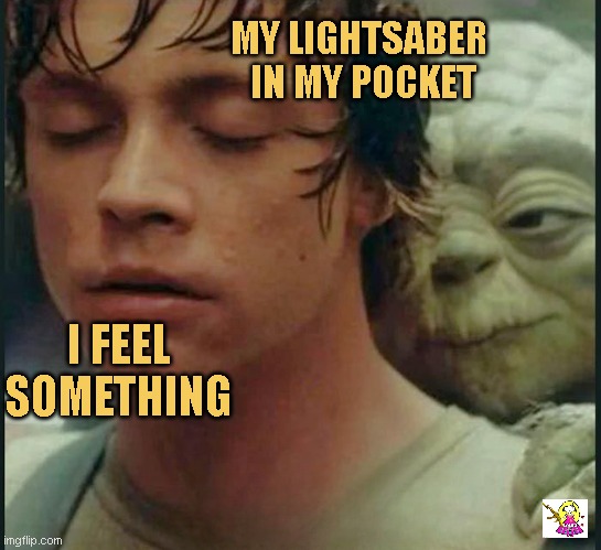 just a lightsaber