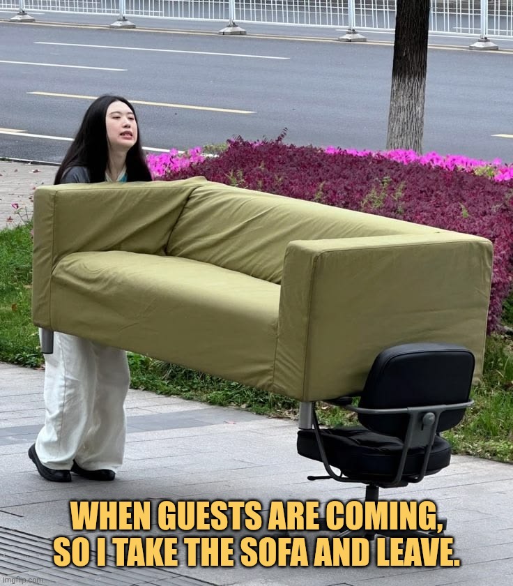 I need my sofa everywhere