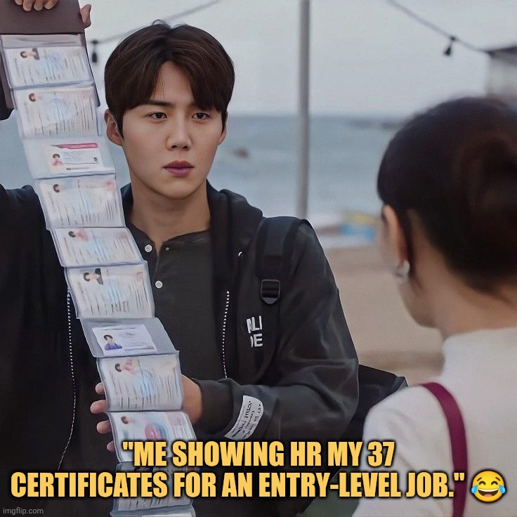 me showing my certificate meme