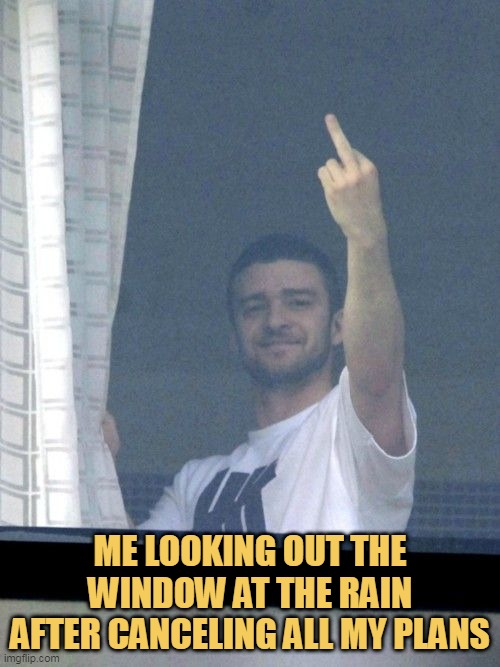 F*ck you Rain