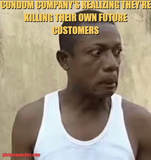 condom company now think meme