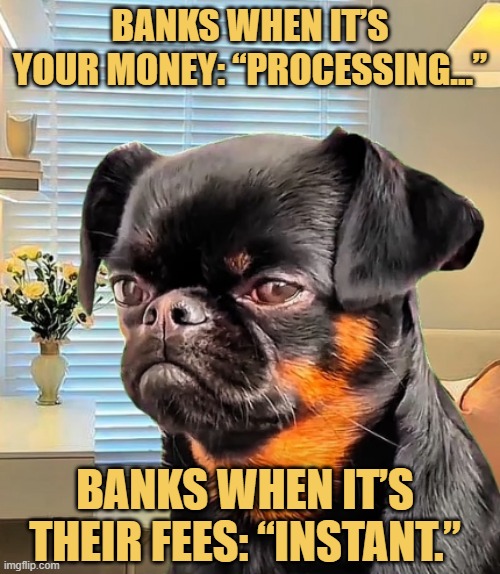 Not fair bank  meme