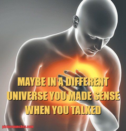 you been speaking nonsense meme