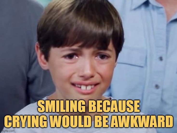 crying would be awkward meme