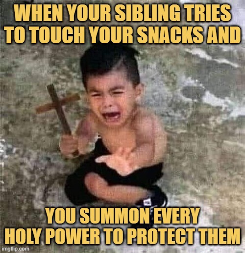 you summon every holy power to protect them.