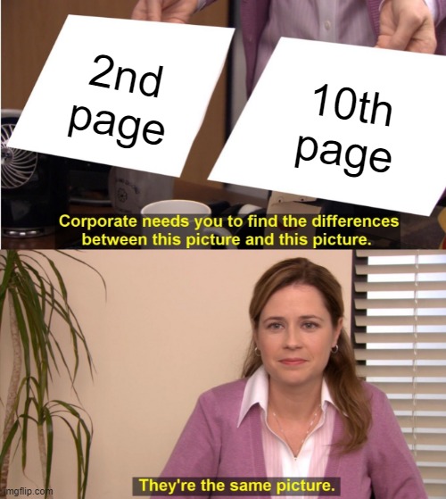 meme If you are not in the 1st page, you are basically fucked ...