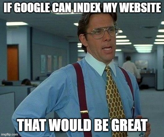 Is Google even indexed on Google?